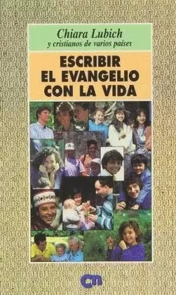 ESCRIBIR EL EVANGELIO CON LA VIDA