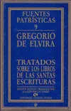 TRATADOS SOBRE LOS LIBROS DE LAS SAGRADAS ESCRITURAS