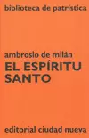 EL ESPÍRITU SANTO EL ESPÍRITU SANTO
