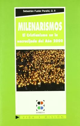MILENARISMOS