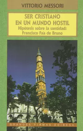 SER CRISTIANO EN UN MUNDO HOSTIL