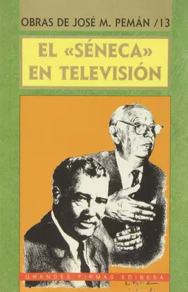 EL SÉNECA EN TELEVISIÓN EL SÉNECA EN TELEVISIÓN