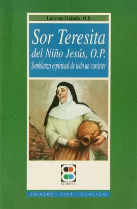 SOR TERESITA DEL NIÑO JESÚS, O.P.