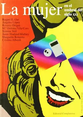 MUJER EN EL UMBRAL DEL SIGLO XXI, LA