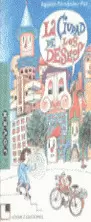 LA CIUDAD DE LOS DESEOS