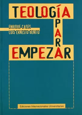 TEOLOGÍA PARA EMPEZAR