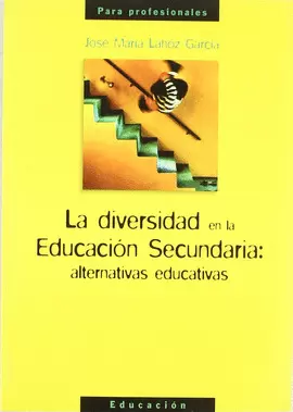 LA DIVERSIDAD EN LA EDUCACIÓN SECUNDARIA