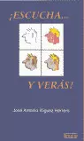 ESCUCHA-- Y VERAS