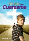 REZAR EN CUARESMA