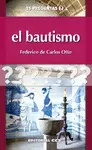 BAUTISMO, EL