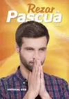 REZAR EN PASCUA. CICLO B