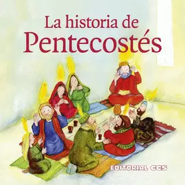 LA HISTORIA DE PENTECOSTÉS