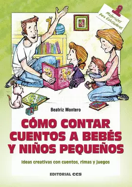 CÓMO CONTAR CUENTOS A BEBÉS Y NIÑOS PEQUEÑOS