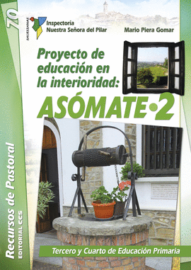 PROYECTO DE EDUCACIÓN EN LA INTERIORIDAD: ASÓMATE / 2