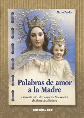 PALABRAS DE AMOR A LA MADRE