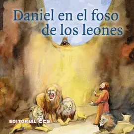 DANIEL EN EL FOSO DE LOS LEONES