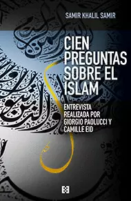 CIEN PREGUNTAS SOBRE EL ISLAM