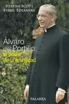 ÁLVARO DEL PORTILLO: EL PODER DE LA HUMILDAD