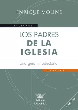 LOS PADRES DE LA IGLESIA