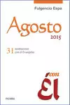 AGOSTO 2015 CON ÉL