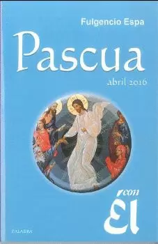 PASCUA ABRIL CON EL 2016