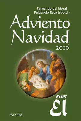 ADVIENTO NAVIDAD 2016, CON ÉL