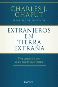 EXTRANJEROS EN TIERRA EXTRAÑA