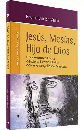 JESÚS, MESÍAS, HIJO DE DIOS