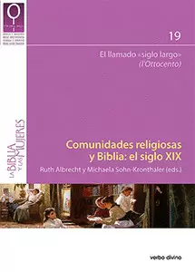 COMUNIDADES RELIGIOSAS Y BIBLIA EL SIGLO XIX