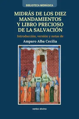 MIDRÁS DE LOS DIEZ MANDAMIENTOS Y LIBRO PRECIOSO DE LA SALVACIÓN