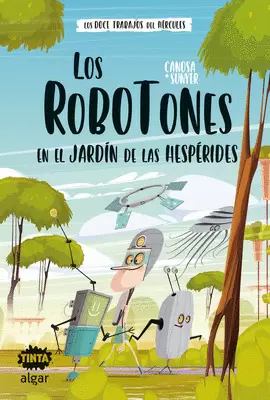 LOS ROBOTOTS EN EL JARDIN DE LAS HESPERIDES