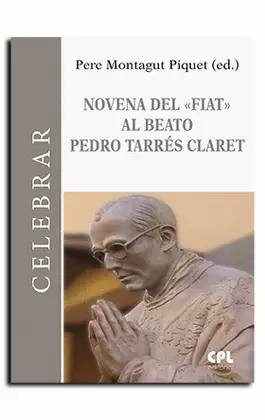 NOVENA DEL FIAT AL BEATO PEDRO TARRES CLARET