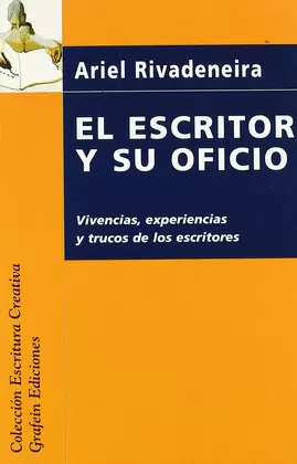 EL ESCRITOR Y SU OFICIO