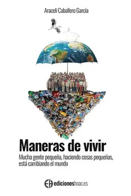 MANERAS DE VIVIR MANERAS DE VIVIR