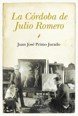 LA CORDOBA DE JULIO ROMERO DE TORRES