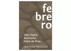 FEBRERO, MANGLANITOS