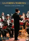 LA FORMA MARCHA