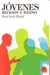 JOVENES, RELIGION E IGLESIA