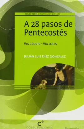 A 28 PASOS DE PENTECOSTÉS