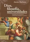 DIOS, FILOSOFÍA, UNIVERSIDADES