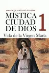 MÍSTICA CIUDAD DE DIOS. 1