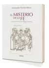 MISTERIO DE LA FE, EL MISTERIO DE LA FE, EL