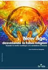 NEW AGE, DESVELANDO LA FALSA RELIGIÓN