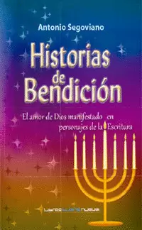 HISTORIAS DE BENDICIÓN
