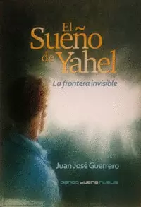 SUEÑO DE YAHEL, EL