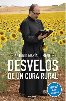 DESVELOS DE UN CURA RURAL DESVELOS DE UN CURA RURAL