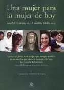 UNA MUJER PARA LA MUJER DE HOY