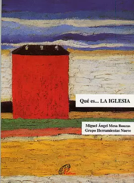 QUÉ ES... LA IGLESIA
