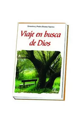 VIAJE EN BUSCA DE DIOS VIAJE EN BUSCA DE DIOS