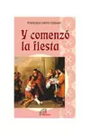 Y COMENZÓ LA FIESTA